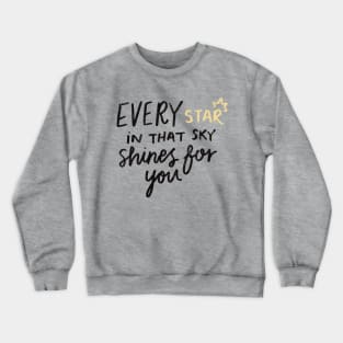 Abriella, every star in that sky shines for you Crewneck Sweatshirt